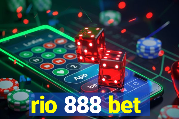 rio 888 bet